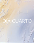 Día cuarto